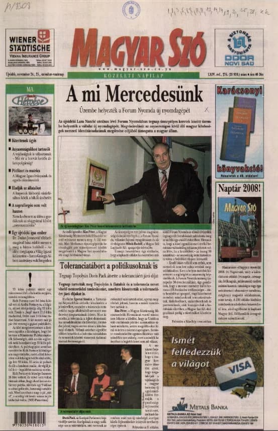 Magyar Szó, 64. évf. 2007. november 24. – 25. 276. sz. 1–36. oldal