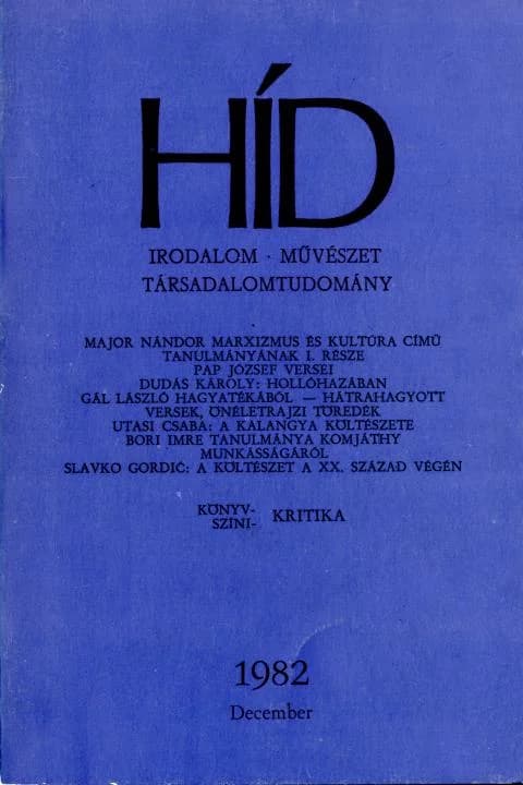 Híd, 46. évf. 1982. december. 12. sz. 1349–1488. oldal