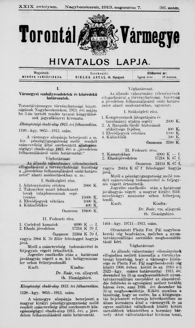 Torontál Vármegye Hivatalos Lapja, 29. évf. 1913. augusztus 7. 36. sz.