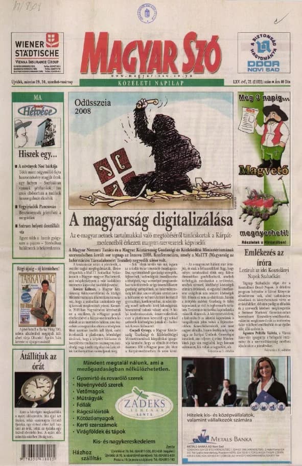Magyar Szó, 65. évf. 2008. március 29. – 30. 72. sz. 1–28. oldal
