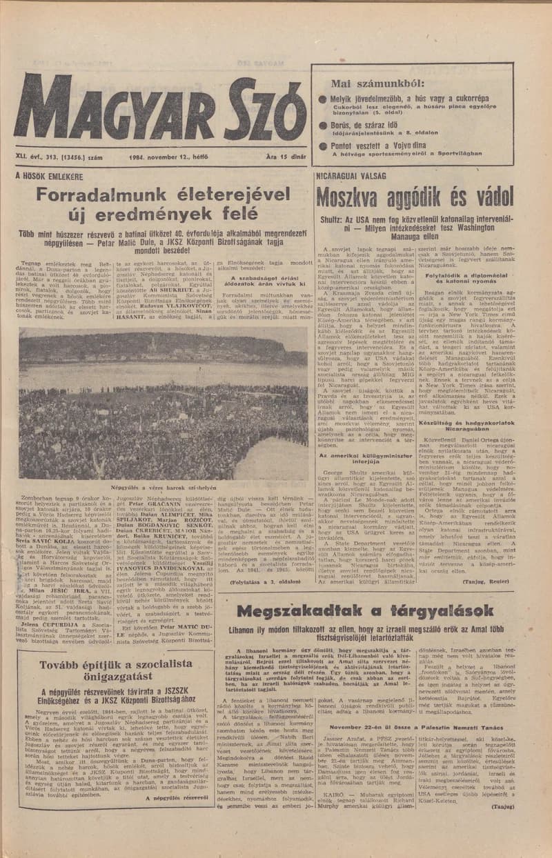 Magyar Szó, 41. évf. 1984. november 12. 313. sz. 1–8. oldal