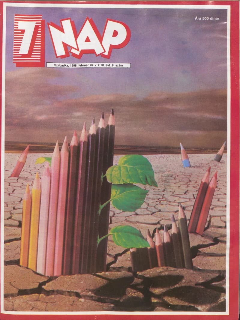 7 Nap, 43. évf. 1988. február 26. 9. sz. 1–68. oldal