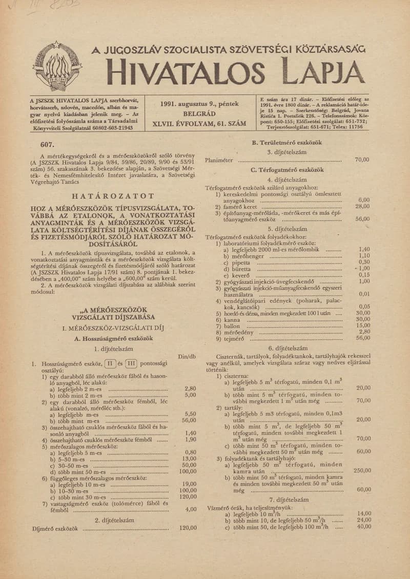 A Jugoszláv Szocialista Szövetségi Köztársaság Hivatalos Lapja, 47. évf. 1991. augusztus 9. 61. sz. 933–948. oldal