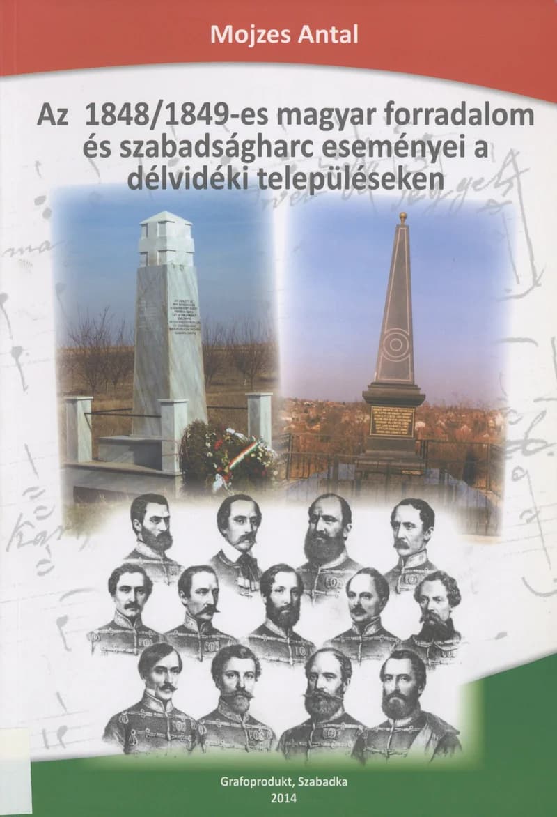 Az 1848/1849-es magyar forradalom és szabadságharc eseményei a délvidéki településeken 