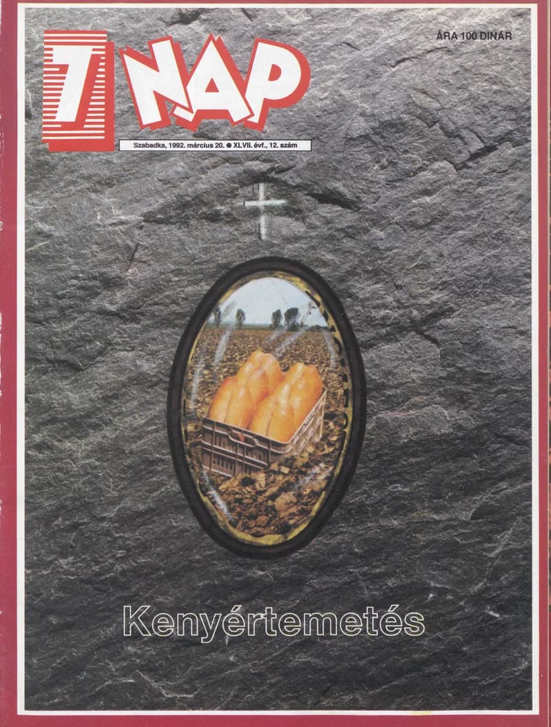 7 Nap, 47. évf. 1992. március 20. 12. sz. 1–68. oldal