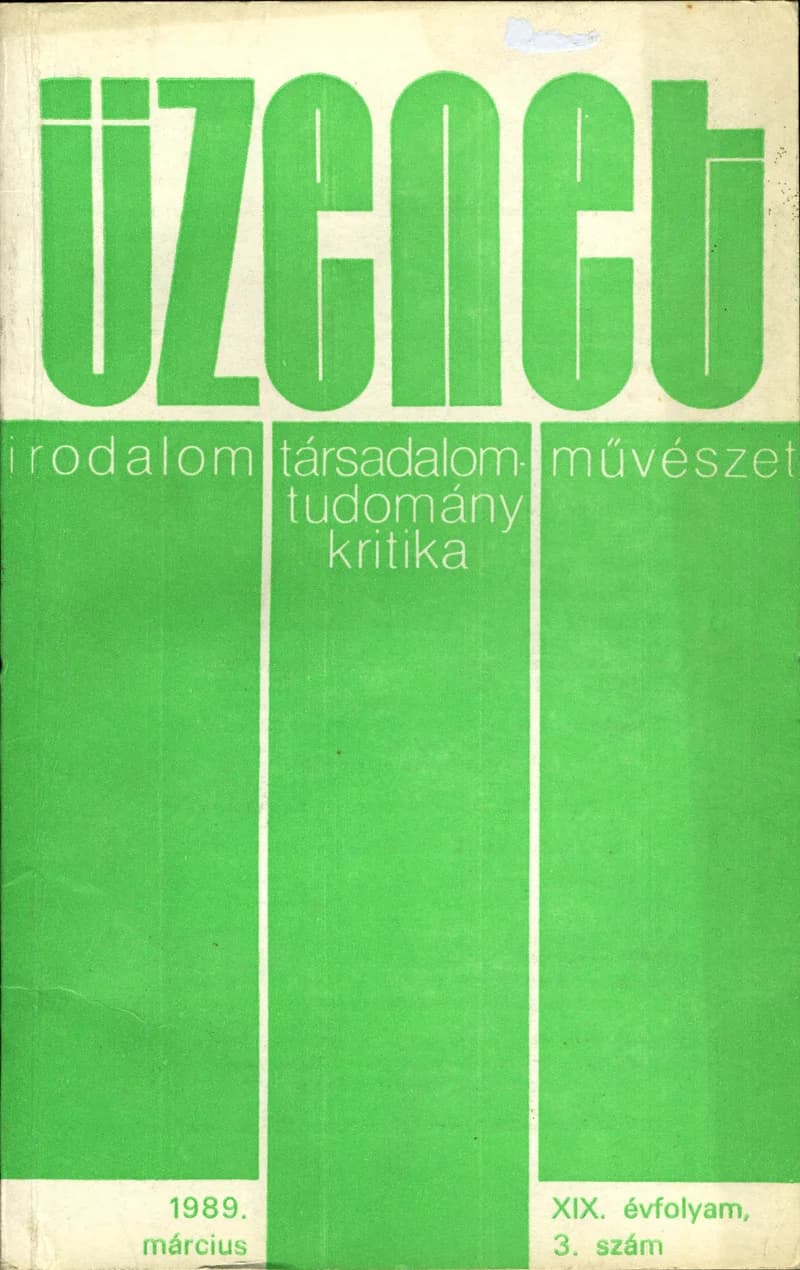 Üzenet, 19. évf. 1989. március. 3. sz. 163–240. oldal