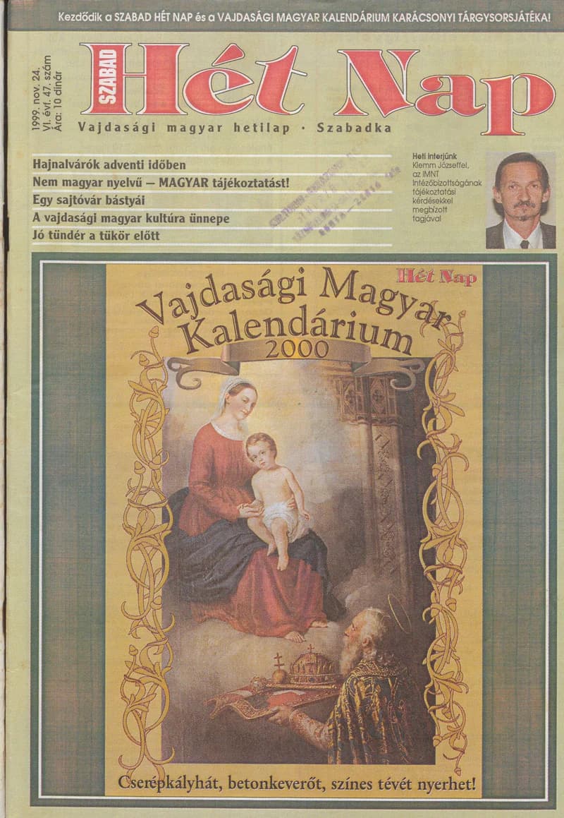 Szabad Hét Nap, 6. évf. 1999. november 24. 47. sz.