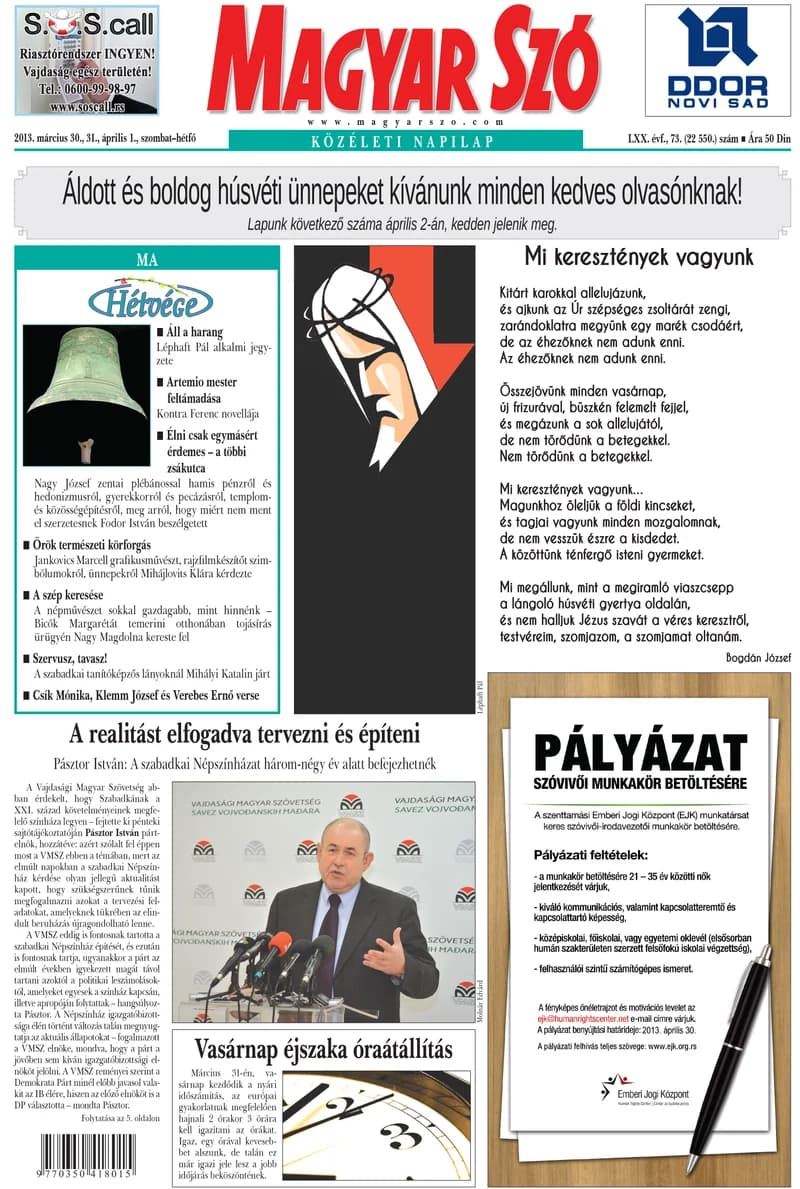 Magyar Szó, 70. évf. 2013. március 30. – április 1. 73. sz. 1–60. oldal