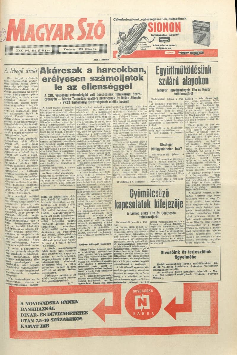 Magyar Szó, 30. évf. 1973. július 15. 192. sz. 1–32. oldal