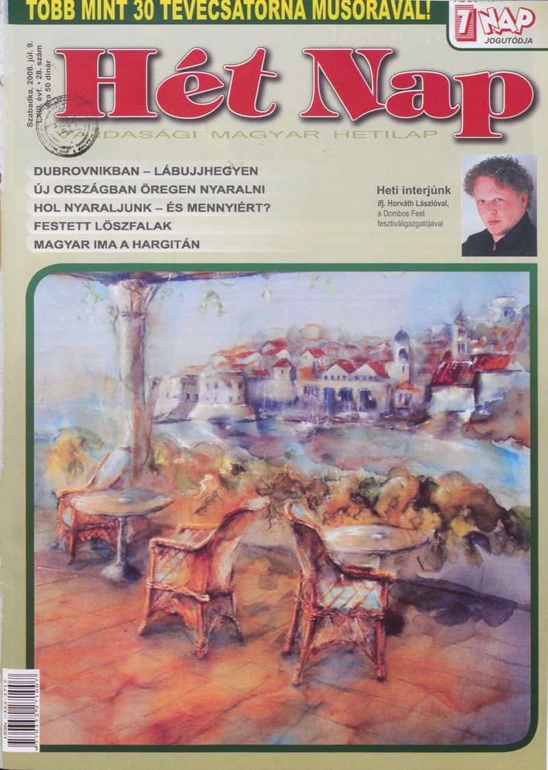 7 Nap, 63. évf. 2008. július 9. 28. sz.