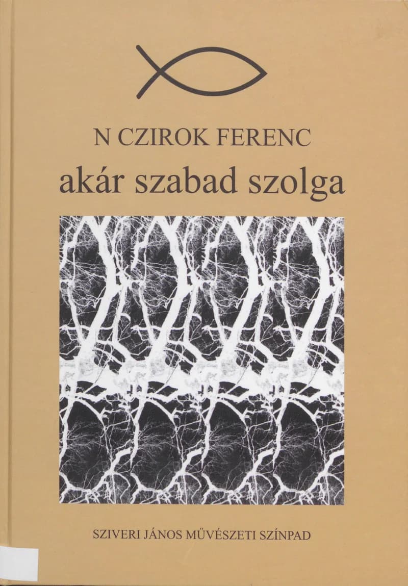 akár szabad szolga