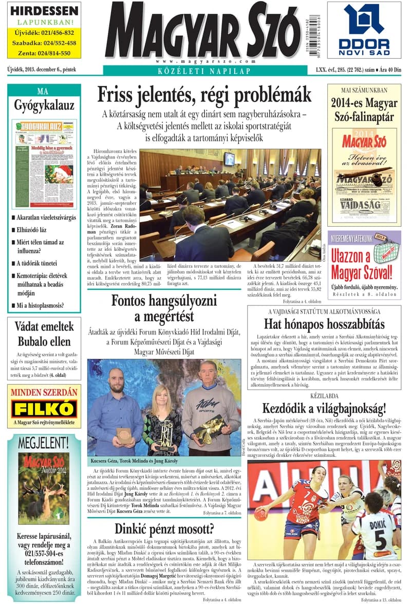 Magyar Szó, 70. évf. 2013. december 6. 285. sz. 1–16. oldal