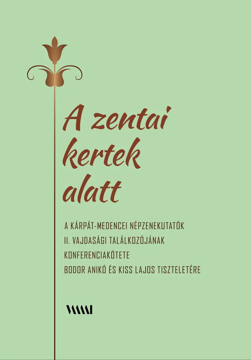 A zentai kertek alatt