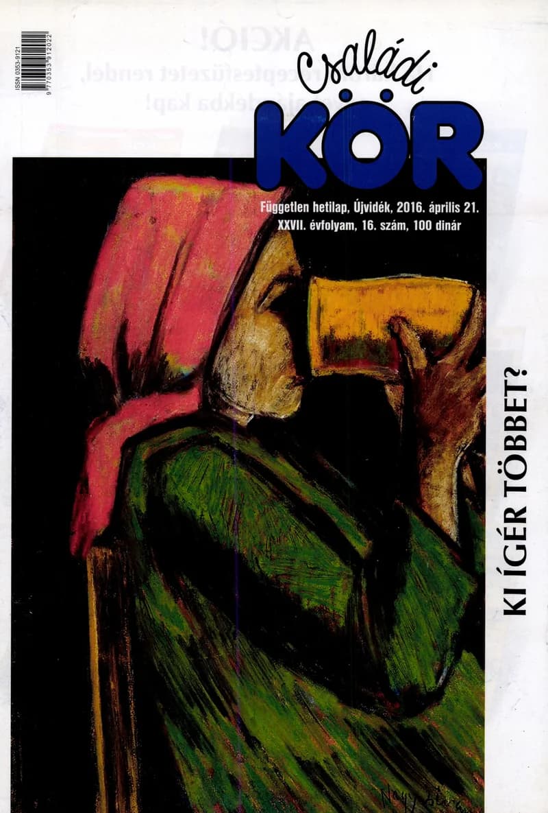 Családi Kör, 27. évf. 2016. április 21. 16. sz.