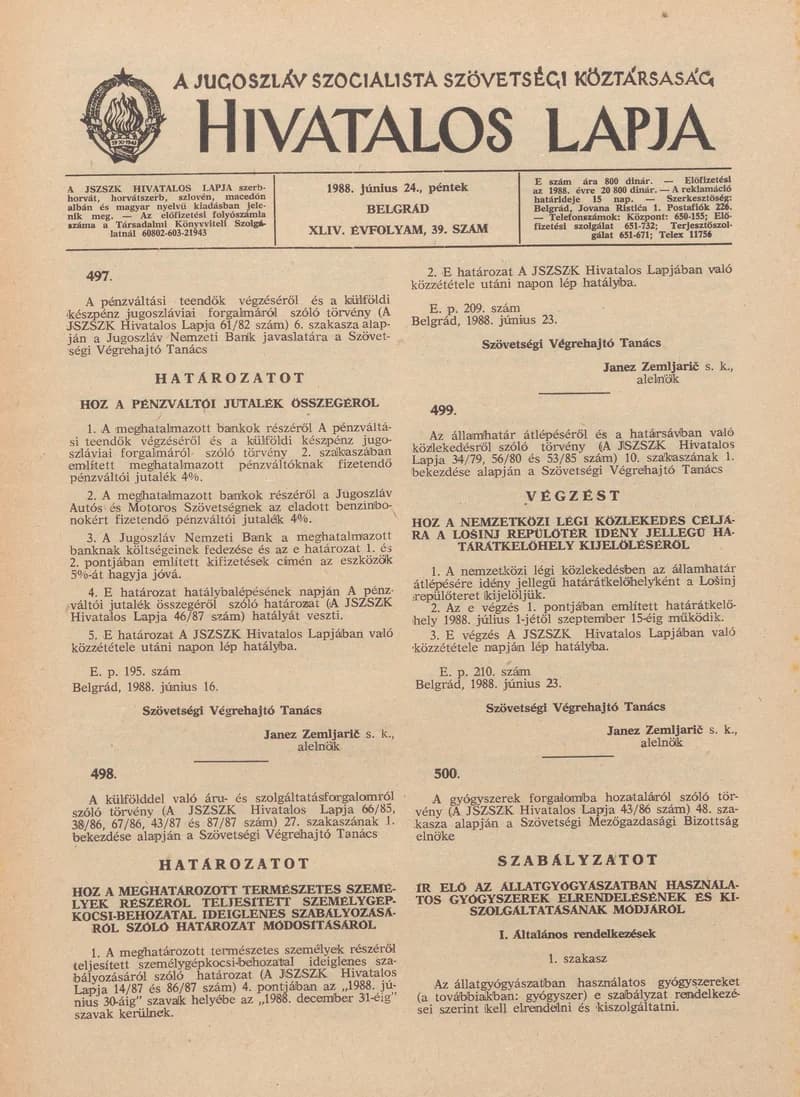 A Jugoszláv Szocialista Szövetségi Köztársaság Hivatalos Lapja, 44. évf. 1988. június 24. 39. sz. 1089–1120. oldal