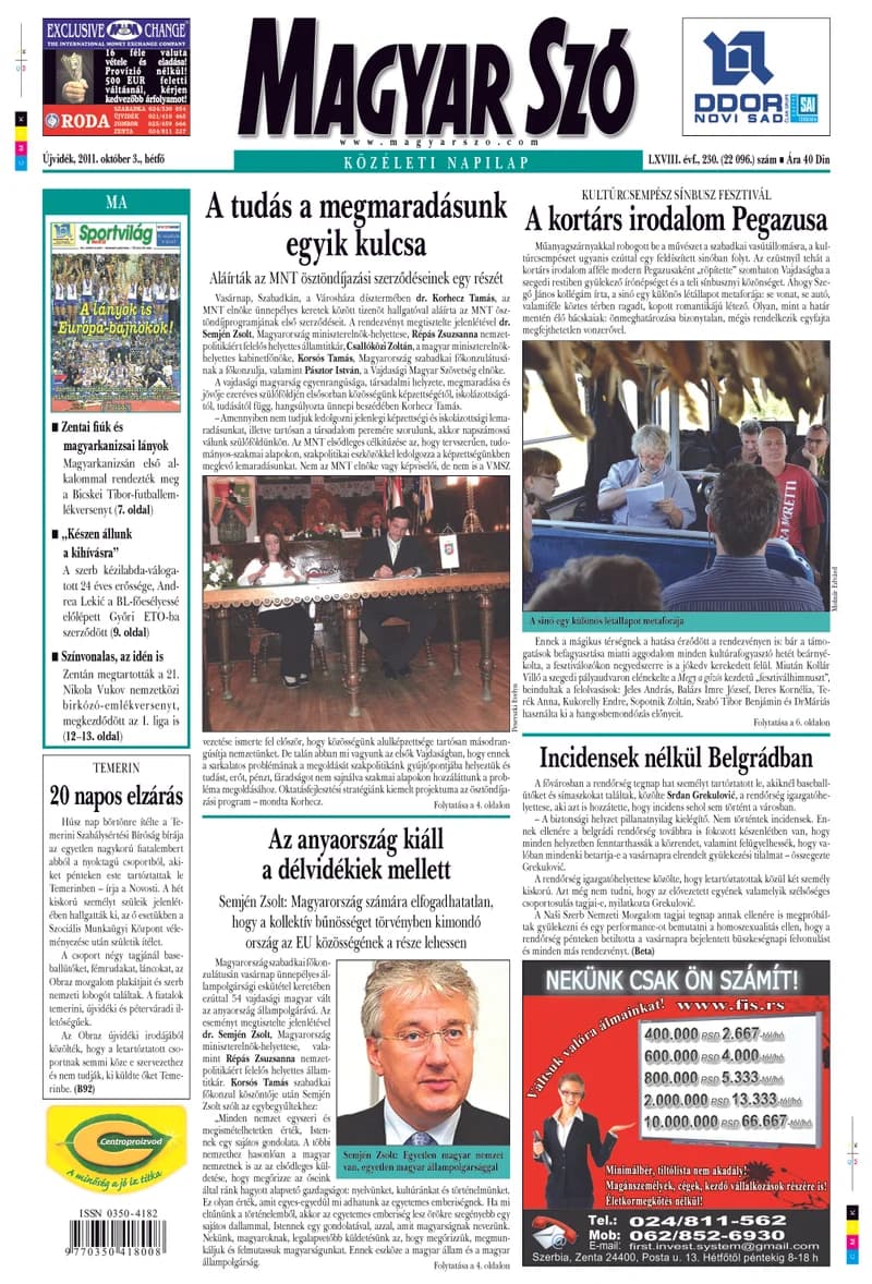 Magyar Szó, 68. évf. 2011. október 3. 230. sz. 1–16. oldal