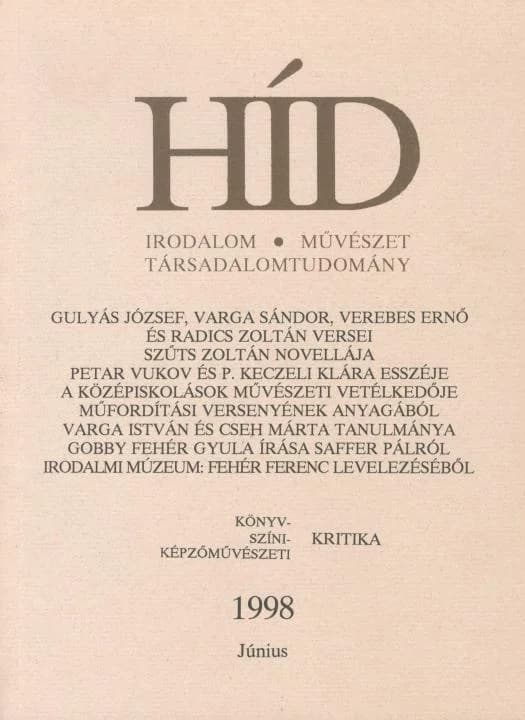 Híd, 62. évf. 1998. június. 6. sz. 465–568. oldal