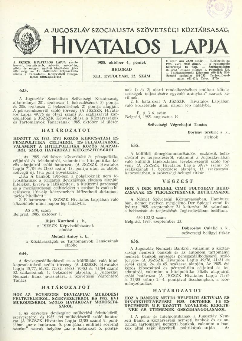 A Jugoszláv Szocialista Szövetségi Köztársaság Hivatalos Lapja, 41. évf. 1985. október 4. 52. sz. 1421–1432. oldal