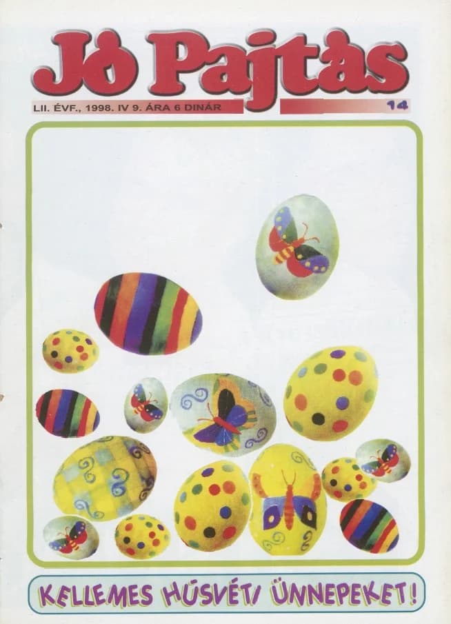 Jó Pajtás, 52. évf. 1998. április 9. 14. sz.