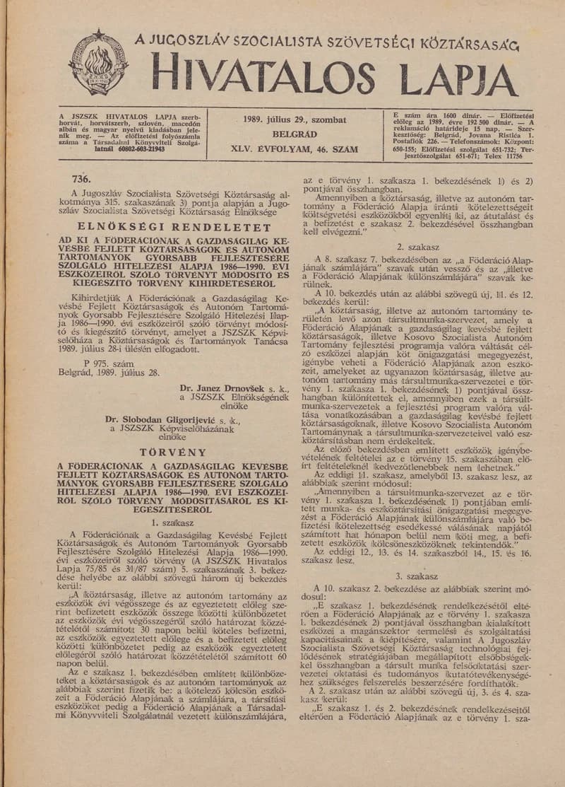 A Jugoszláv Szocialista Szövetségi Köztársaság Hivatalos Lapja, 45. évf. 1989. július 29. 46. sz. 1201–1208. oldal