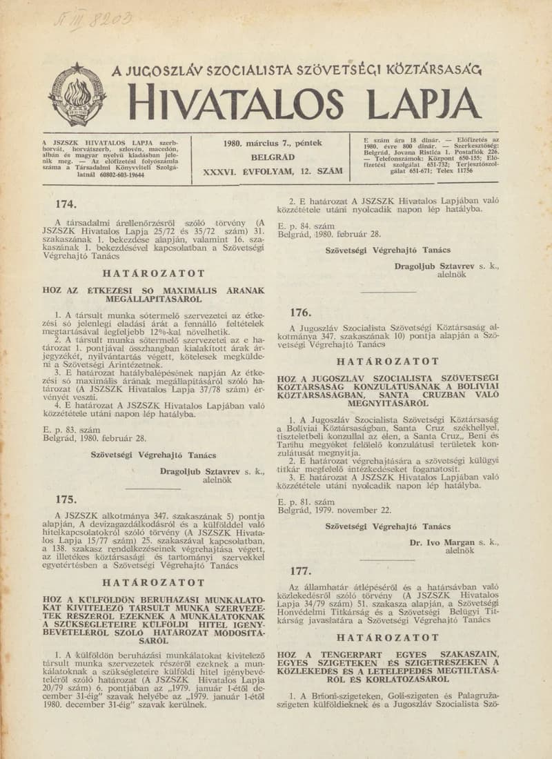 A Jugoszláv Szocialista Szövetségi Köztársaság Hivatalos Lapja, 36. évf. 1980. március 7. 12. sz. 341–388. oldal
