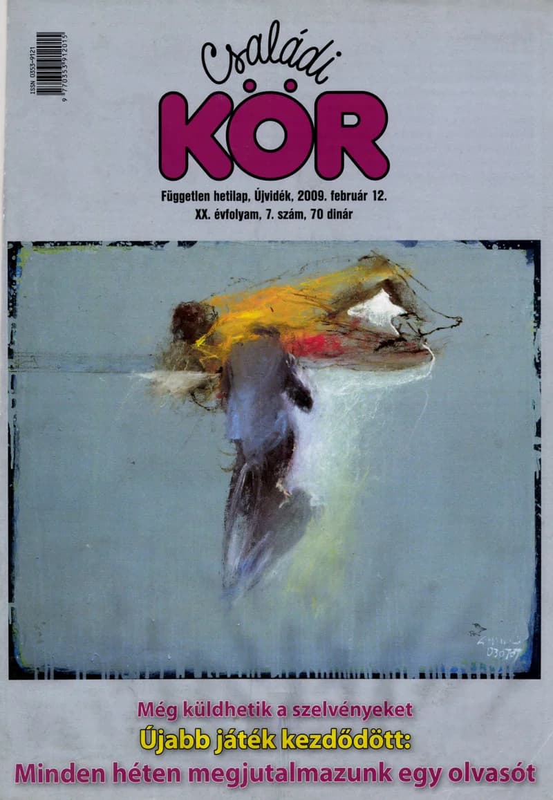 Családi Kör, 20. évf. 2009. február 12. 7. sz.