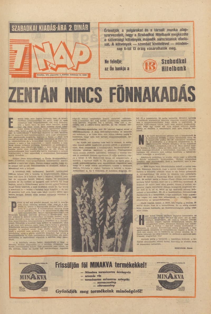7 Nap, 29. évf. 1974. augusztus 2. 31. sz. 1–28. oldal