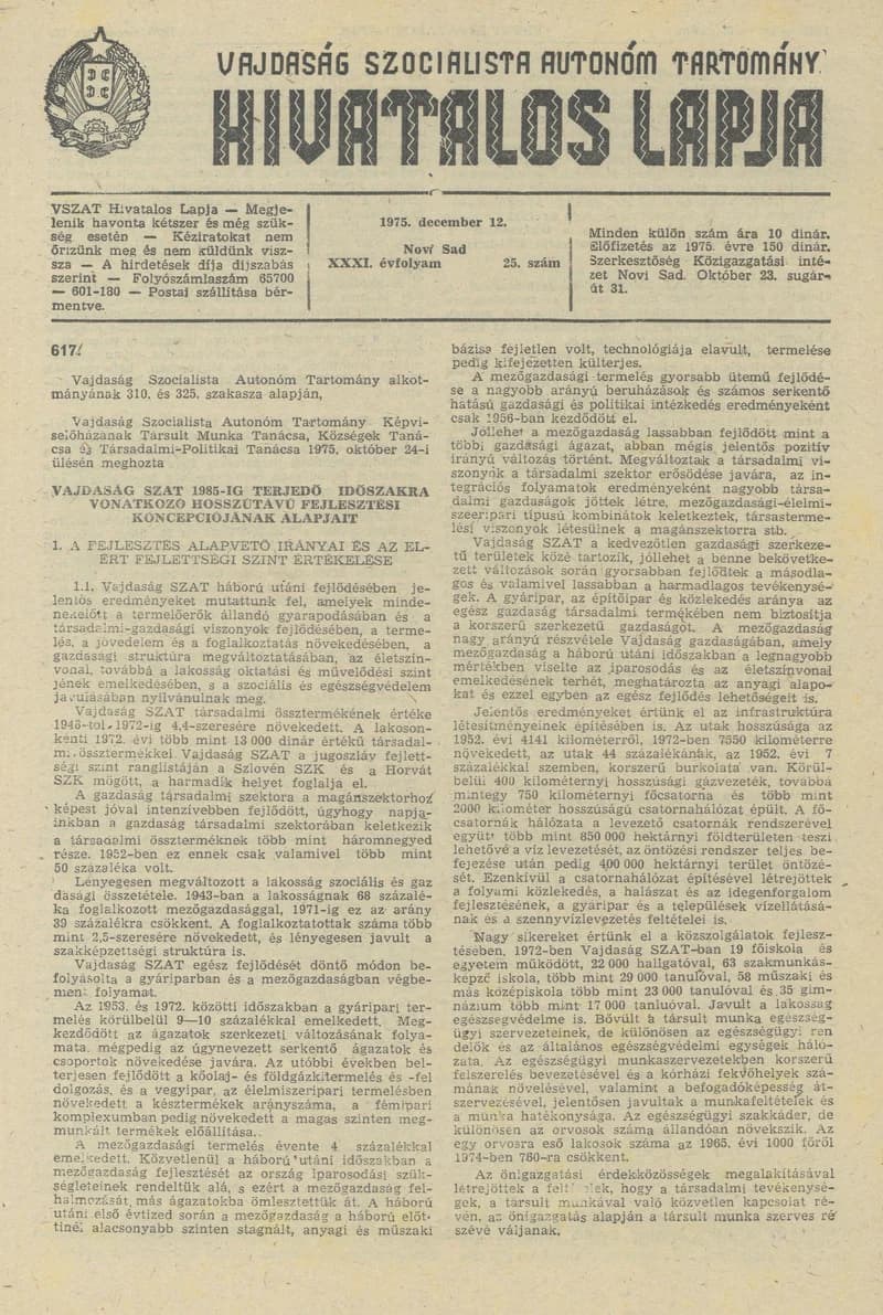 Vajdaság Szocialista Autonóm Tartomány Hivatalos Lapja, 31. évf. 1975. december 12. 25. sz. 1029–1068. oldal