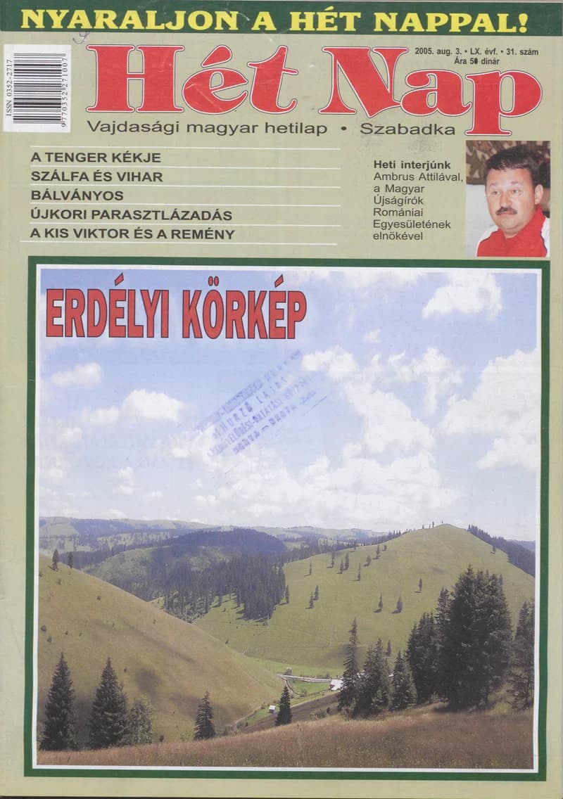7 Nap, 60. évf. 2005. augusztus 3. 31. sz.