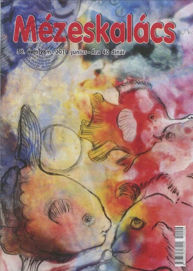 Mézeskalács, 58. évf. 2010. június. 6. sz.