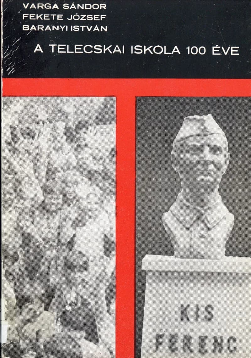 A telecskai iskola 100 éve 