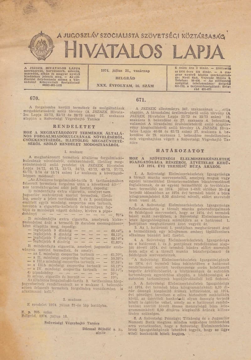 A Jugoszláv Szocialista Szövetségi Köztársaság Hivatalos Lapja, 30. évf. 1974. július 21. 36. sz. 1217–1228. oldal