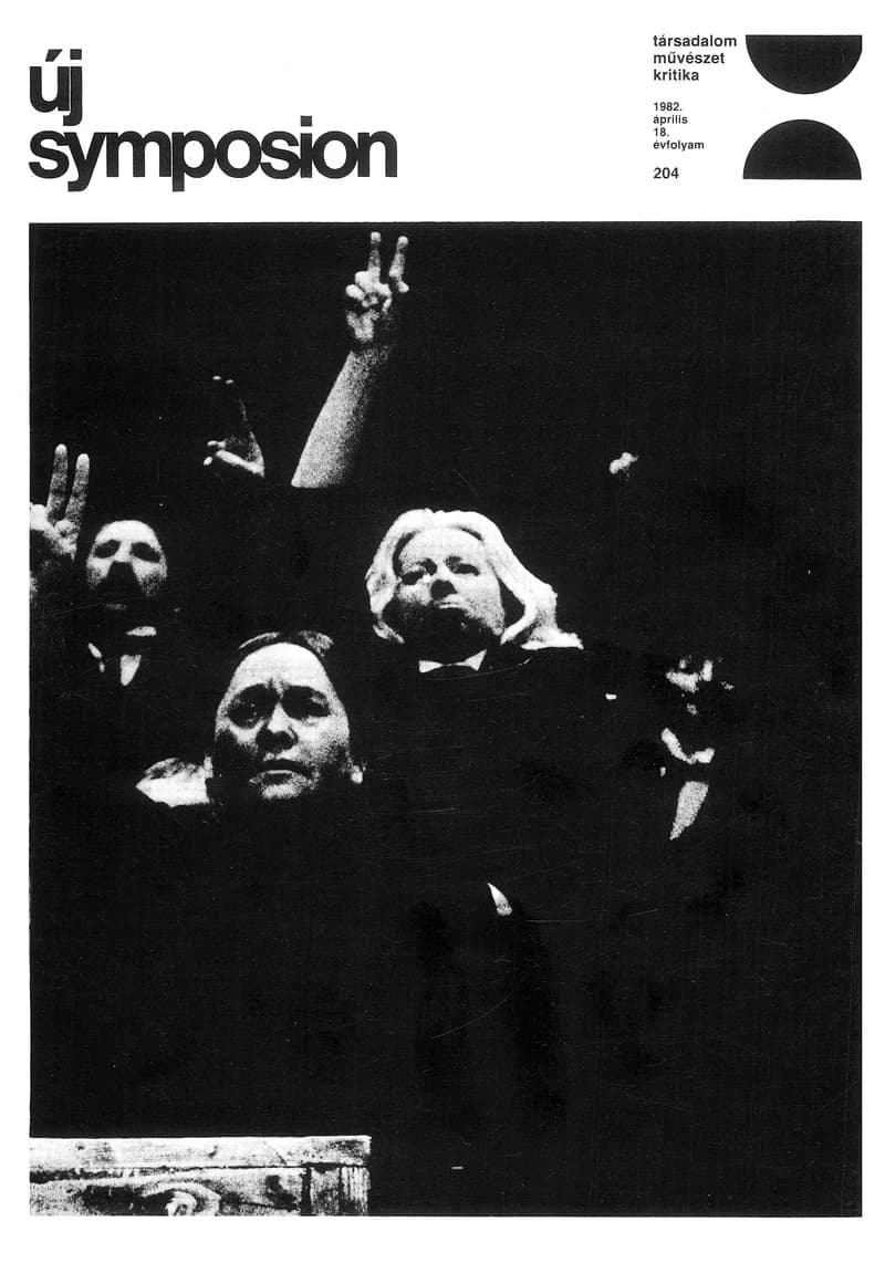 Új Symposion, 18. évf. 1982. április. 204. sz. 109–160. oldal
