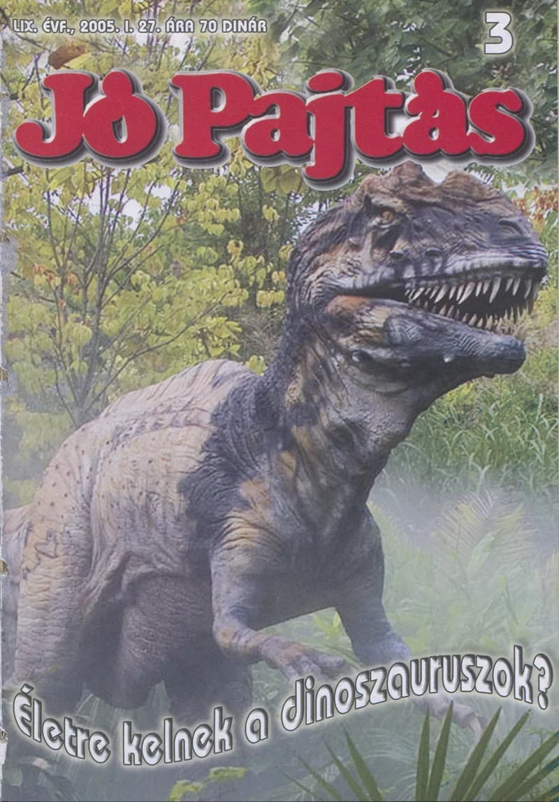 Jó Pajtás, 59. évf. 2005. január 27. 3. sz.
