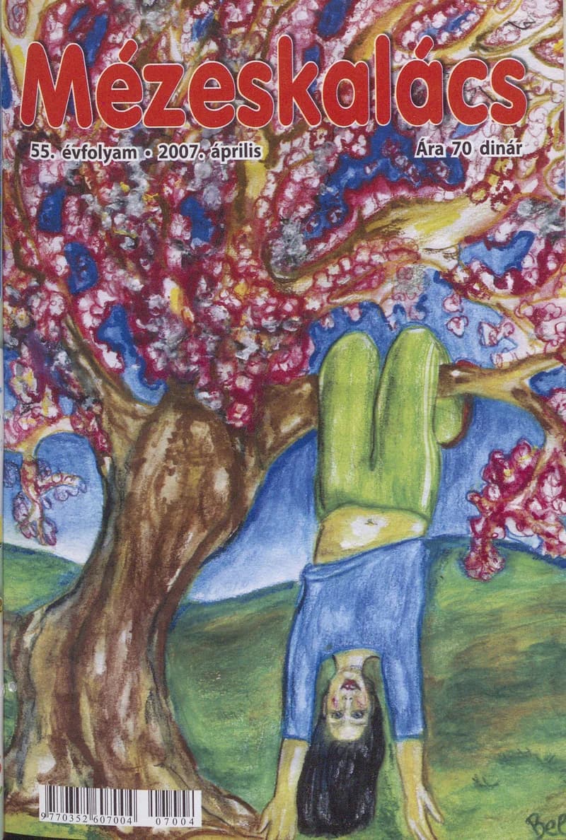 Mézeskalács, 55. évf. 2007. április. 4. sz.