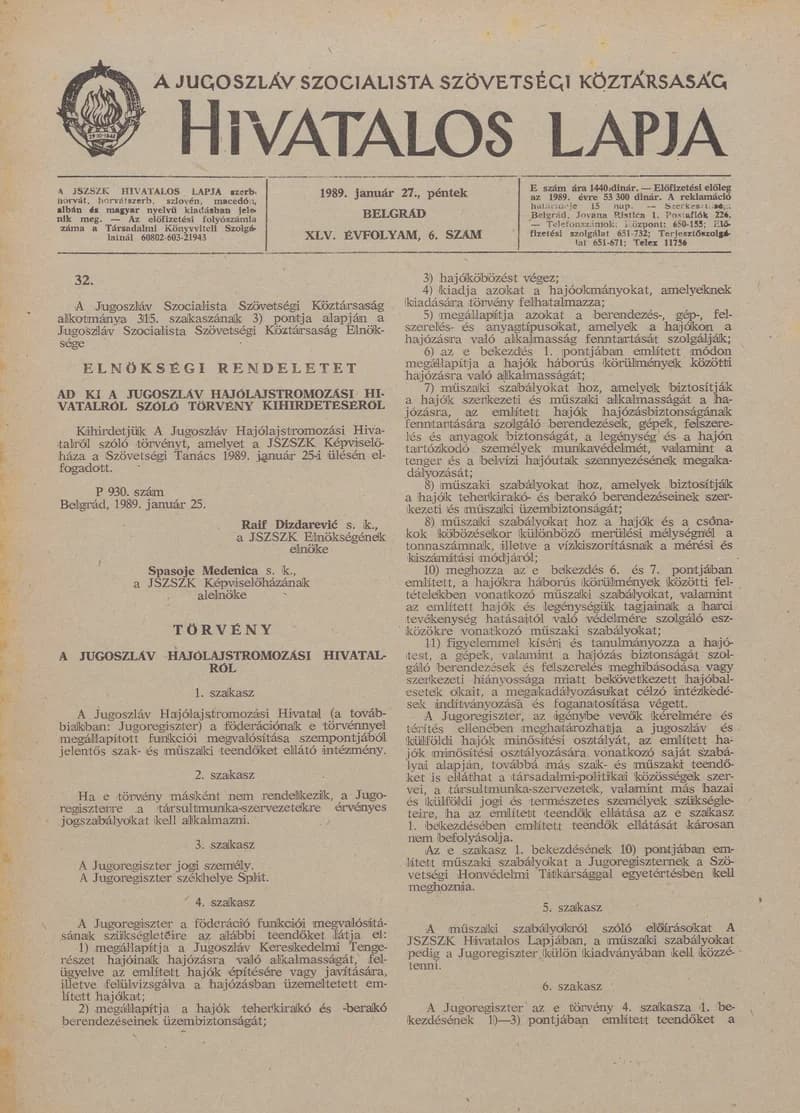 A Jugoszláv Szocialista Szövetségi Köztársaság Hivatalos Lapja, 45. évf. 1989. január 27. 6. sz. 185–208. oldal