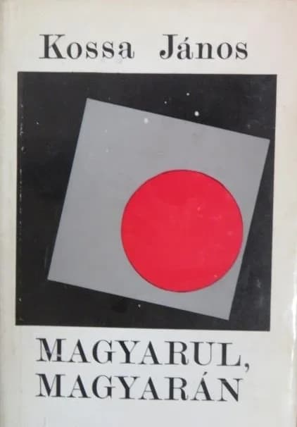 Magyarul, magyarán