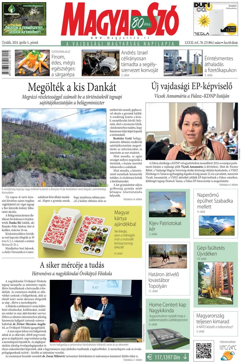 Magyar Szó, 81. évf. 2024. április 5. 78. sz. 1–16. oldal