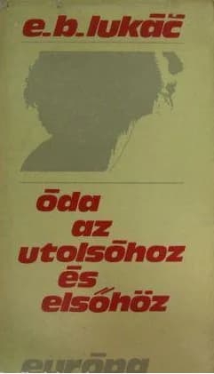 Óda az utolsóhoz és elsőhöz