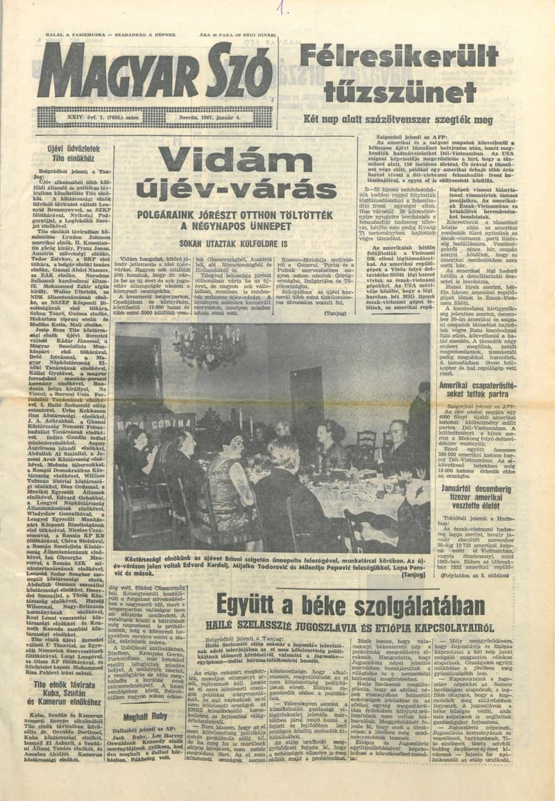 Magyar Szó, 24. évf. 1967. január 4. 1. sz. 1–16. oldal