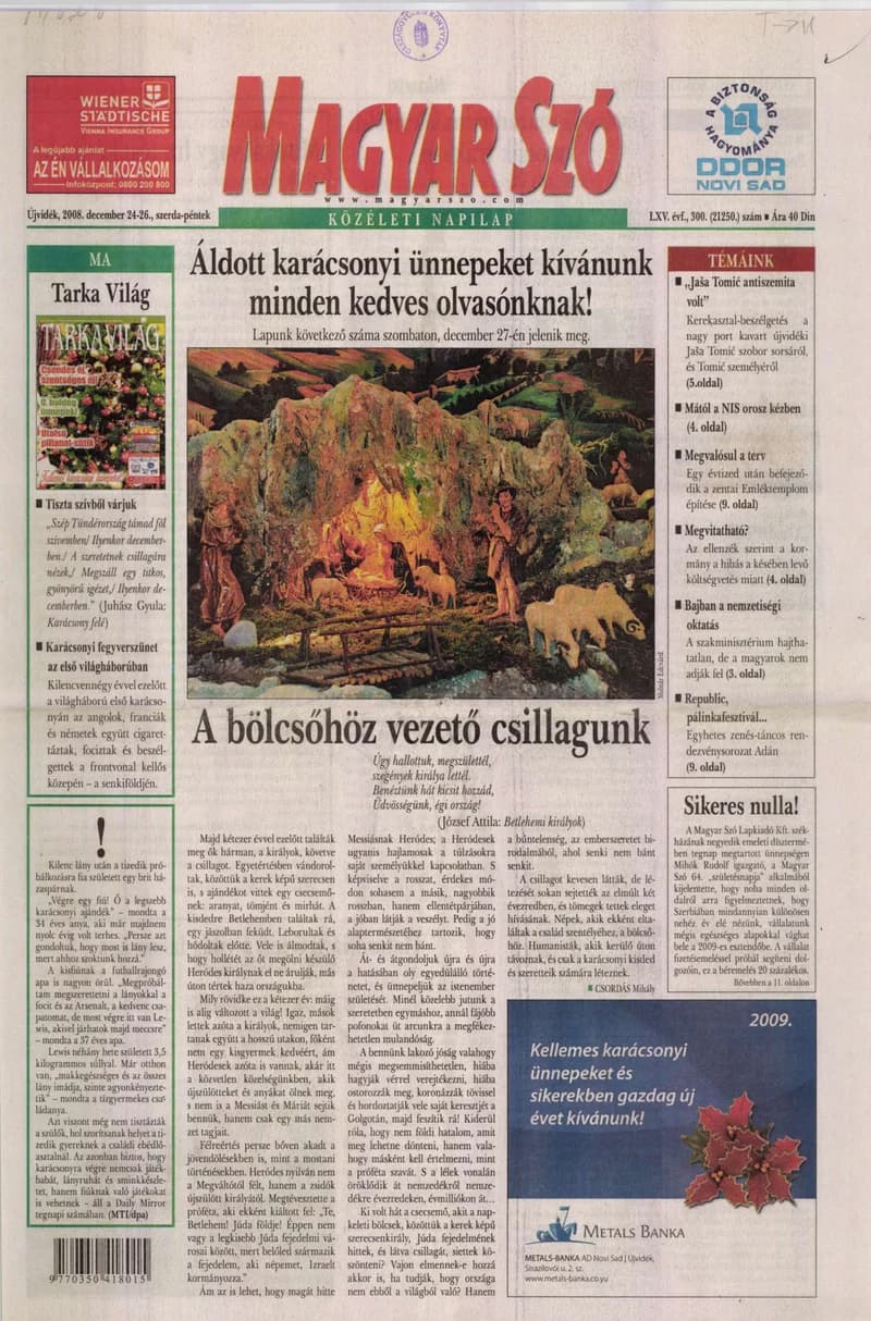 Magyar Szó, 65. évf. 2008. december 24. – 26. 300. sz. 1–36. oldal