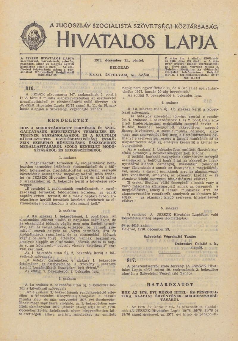A Jugoszláv Szocialista Szövetségi Köztársaság Hivatalos Lapja, 32. évf. 1976. december 31. 57. sz. 1729–1732. oldal