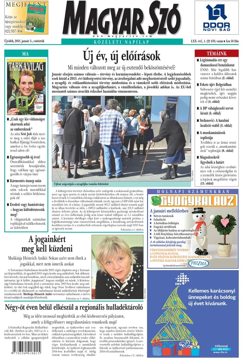 Magyar Szó, 70. évf. 2013. január 3. 1. sz. 1–20. oldal