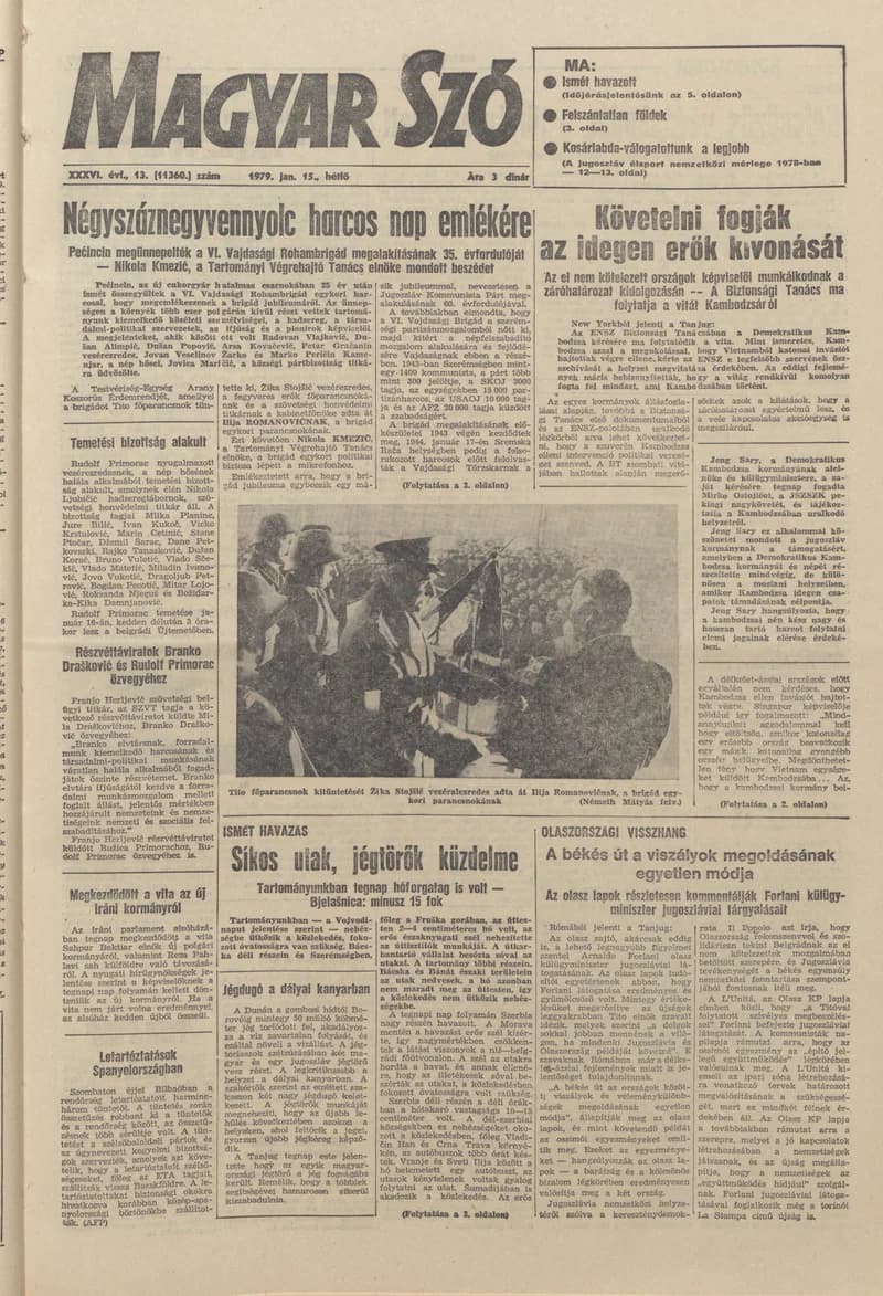 Magyar Szó, 36. évf. 1979. január 15. 13. sz. 1–16. oldal