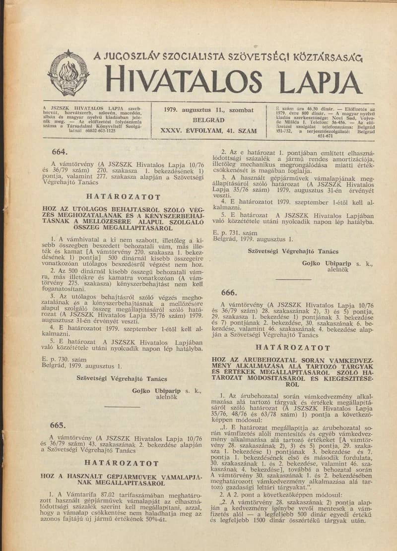 A Jugoszláv Szocialista Szövetségi Köztársaság Hivatalos Lapja, 35. évf. 1979. augusztus 11. 41. sz. 1265–1388. oldal