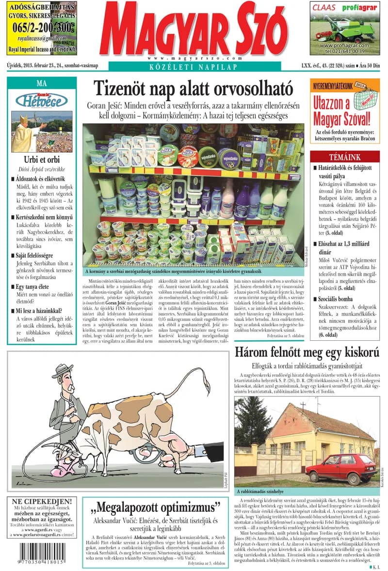 Magyar Szó, 70. évf. 2013. február 23. – 24. 43. sz. 1–48. oldal