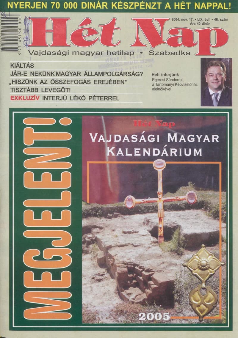 7 Nap, 59. évf. 2004. november 17. 46. sz.