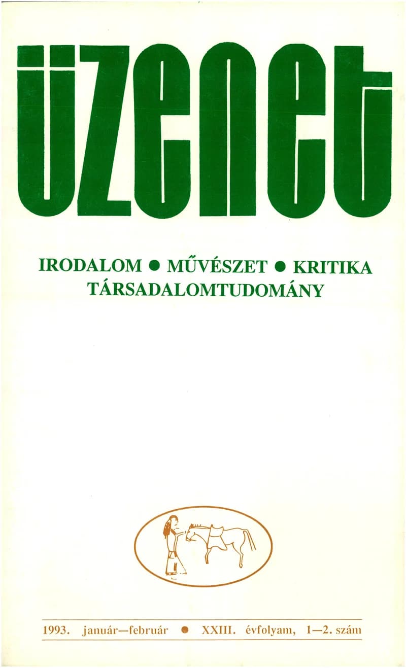 Üzenet, 23. évf. 1993. január – február. 1–2. sz. 1–84. oldal