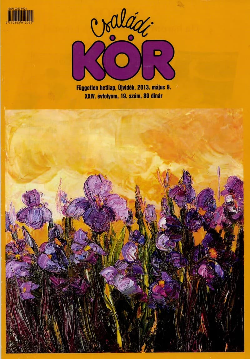 Családi Kör, 24. évf. 2013. május 9. 19. sz.