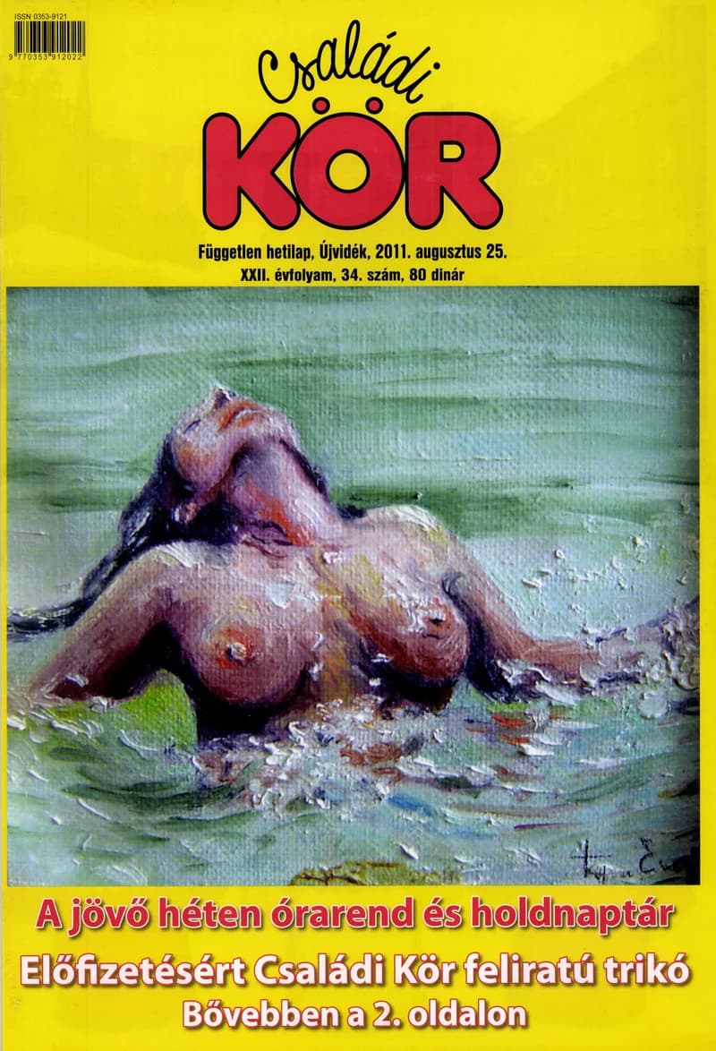 Családi Kör, 22. évf. 2011. augusztus 25. 34. sz.